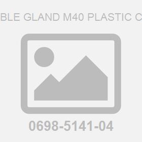 Cable Gland M40 Plastic Csa